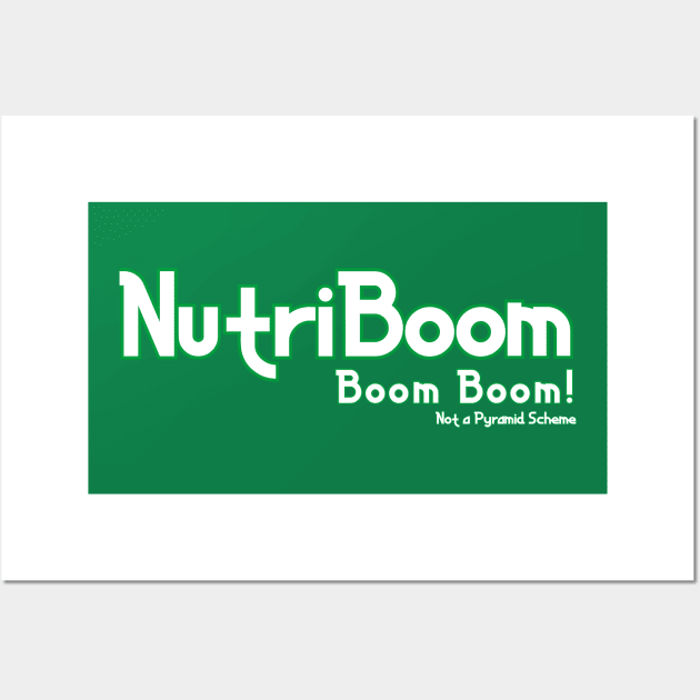 NutriBoom Boom Boom! Wall Art by Pretty Good Shirts